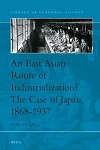 New publication on East Asian industrialisation by Prof. Peer Vries