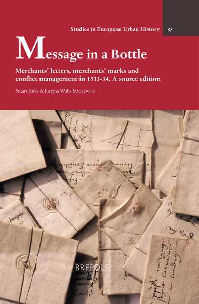 Publication and database on 16th-century merchants’ letters and merchants’ marks available online